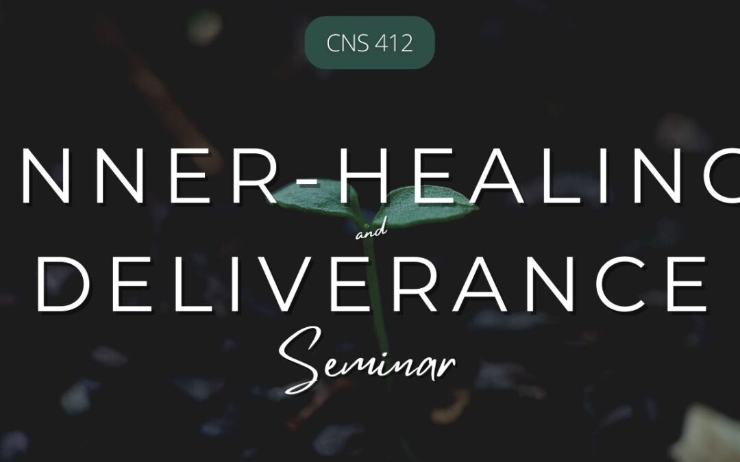 CNS 412 | Deliverance (SEMINAR)